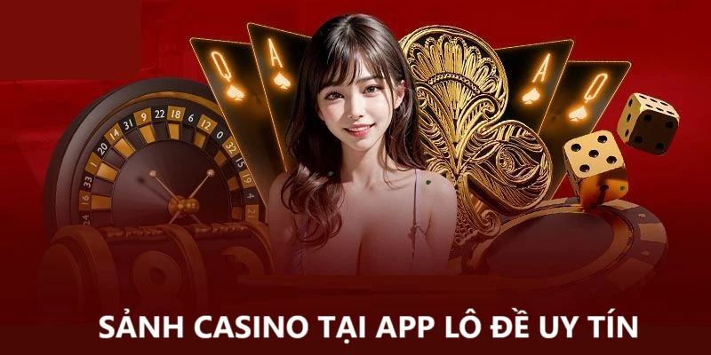 app-choi-lo-de-uy-tin-789win-sanh-casino