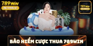 bao-hiem-cuoc-thua-789win