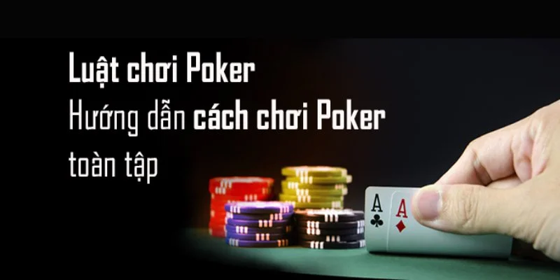 cach-choi-poker-789Win-tim-hieu-them