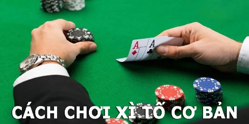 cach-choi-xi-to-789win-co-ban