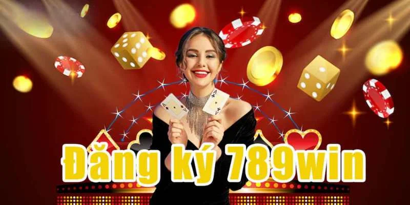 game-bai-789win-dang-ky-tai-khoan-de-tham-gia