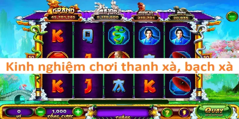 thanh-xa-bach-xa-kinh-nghiem-choi