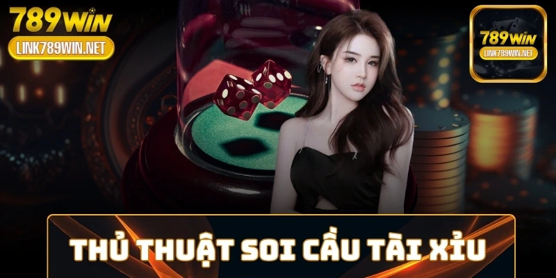 thu-thuat-soi-cau-tai-xiu